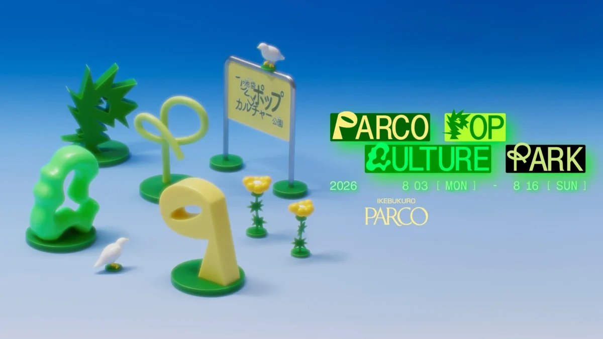 Ikebukuro PARCO to Host “PARCO POP CULTURE PARK” – A Must-Visit for Fans of Manga, Anime, and Games!