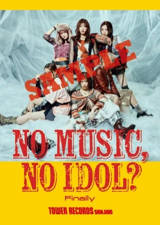Finally NO MUSIC, NO IDOL? Group Poster
