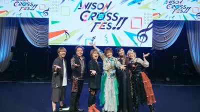 アニソンレジェンド集結！「ANISON CROSS FES!!」で1,300人超が熱狂！伝説の一夜を公式レポートで振り返ろう！