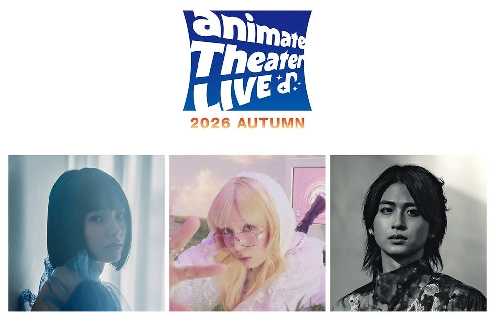 「animate Theater LIVE 2026 ～autumn～」開催決定！三月のパンタシア、ナナヲアカリ、Who-ya Extendedの豪華共演に期待大！