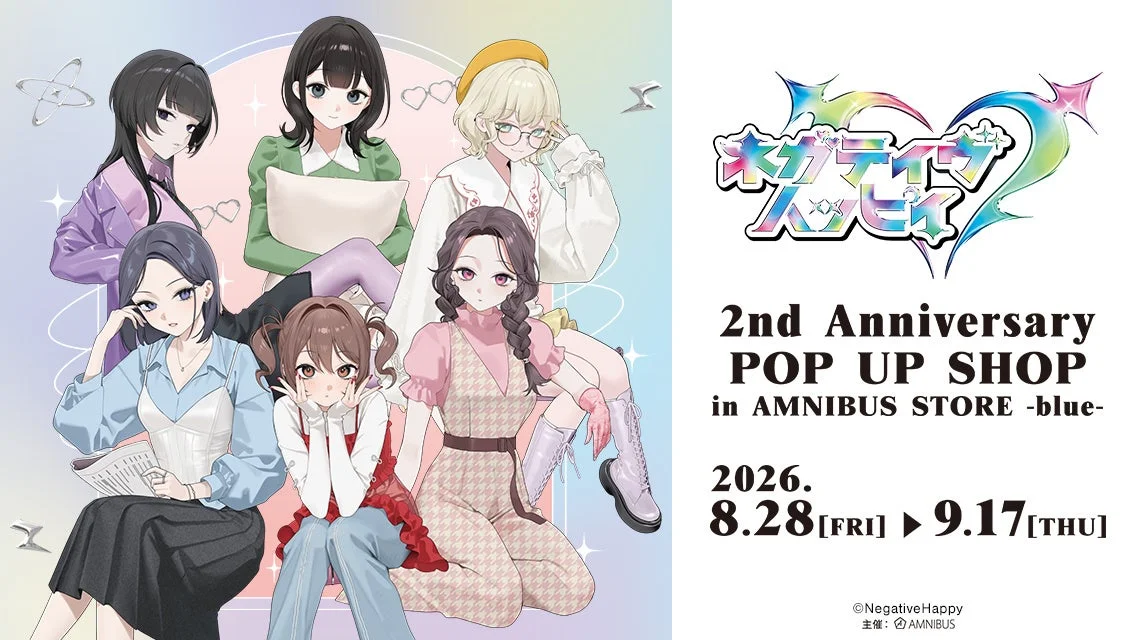 ネガティヴハッピィ 2nd Anniversary POP UP SHOP in AMNIBUS STORE -blue-