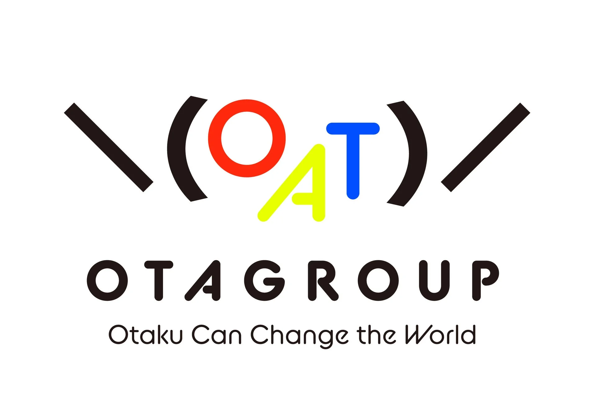 白い背景に「OTAGROUP」のロゴと「Otaku Can Change the World」というスローガンが描かれています。ロゴは顔文字のようなデザインで、Oが赤、Aが黄緑、Tが青でカラフルです。