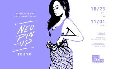 インドネシア出身のアーティスト・Ferdi（フェル）の個展「NEO PIN-UP: TOKYO」が神保町New Galleryにて開催決定。