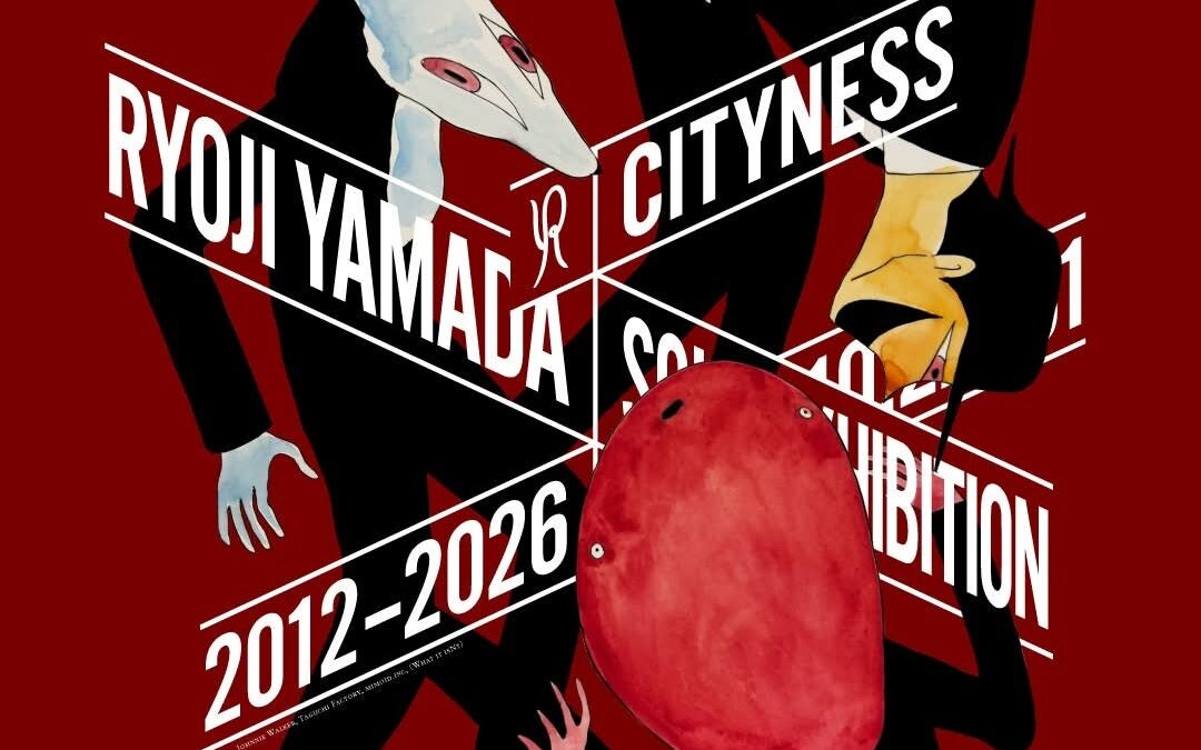 音楽、映像、アート。その境界を越えるアニメーション作家・山田遼志の個展「CITYNESS 2012-2026」、東銀座にて10/23より開催